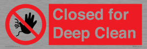 Closed for Deep Clean
